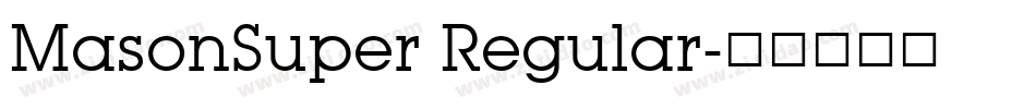 MasonSuper Regular字体转换